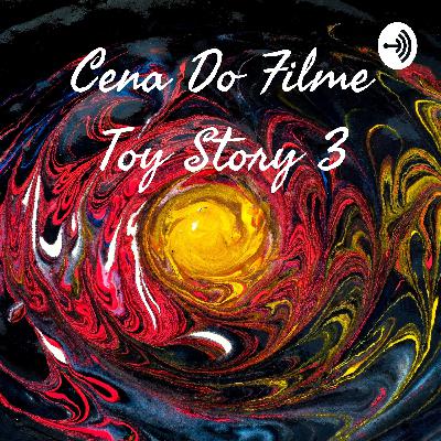 Cena do filme toy story 3
