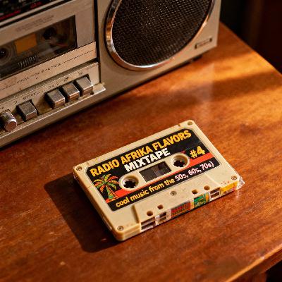 RADIO AFRIKA - FLAVORS Mixtape #4 [cool music from the 50s, 60s, 70s]