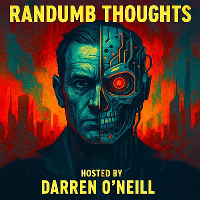 Episode #325 – Deepfake Dystopia Dawning – Randumb Thoughts Podcast