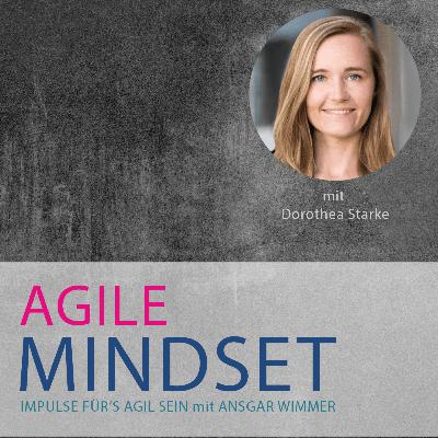 Auf dem Weg mit Dorothea Starke - Was man auf einem Pilgerweg alles über Agilität lernen kann Auf dem Weg mit Dorothea Starke - Was man auf einem Pilgerweg alles über Agilität lernen kann