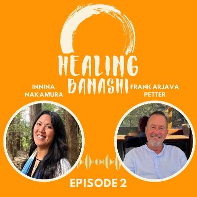 EP 02 - IT- Guest: Frank Arjava Petter - Sulla Guarigione EP 02 - IT- Guest: Frank Arjava Petter - Sulla Guarigione