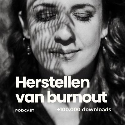 #145 Burn-out & therapie: welke hulp past bij jou?