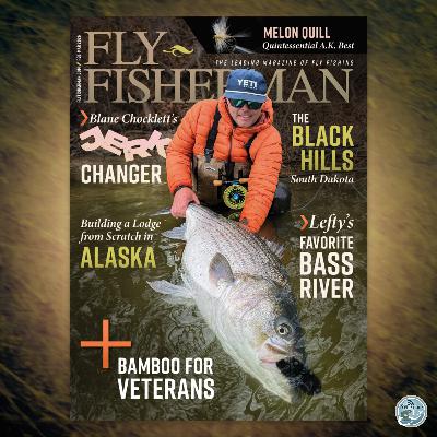 BONUS: Fishing Adventures and Fly Innovations: A New Year with Blane Chocklett