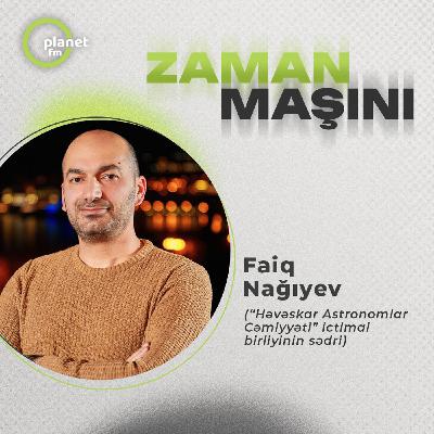 "Kosmos yaşamaq üçün təhlükəli yerdir" Zaman Maşını #54