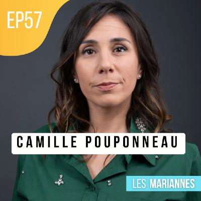 #57 Camille Pouponneau - Le burn-out militant : "À tout moment, je savais que mon corps pouvait me lâcher".