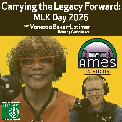 Ames in Focus: Carrying the Legacy Forward with Vanessa Baker Latimer
