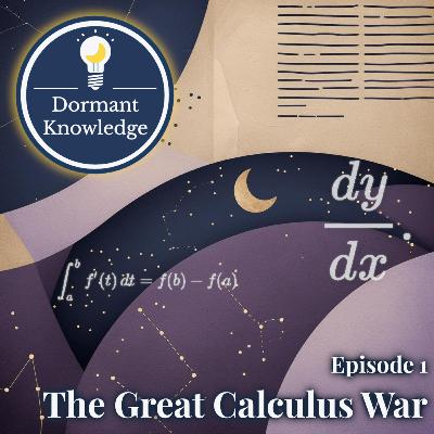 Episode 1: The Great Calculus War
