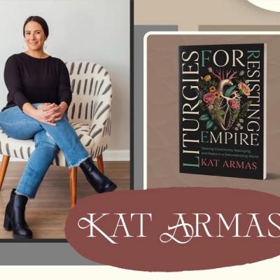 Liturgies for Resisting Empire