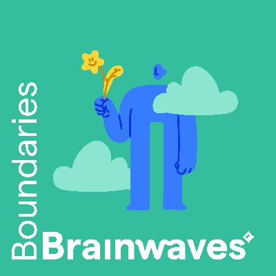 How to set boundaries when you have ADHD