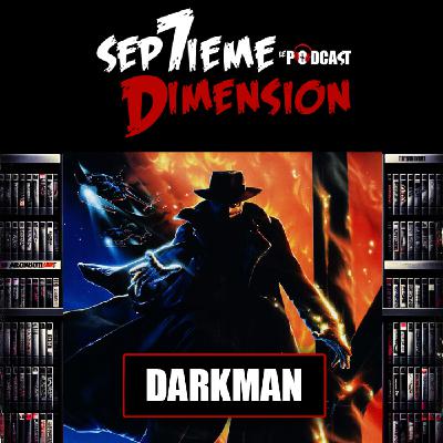 La Vérif #46 I Darkman