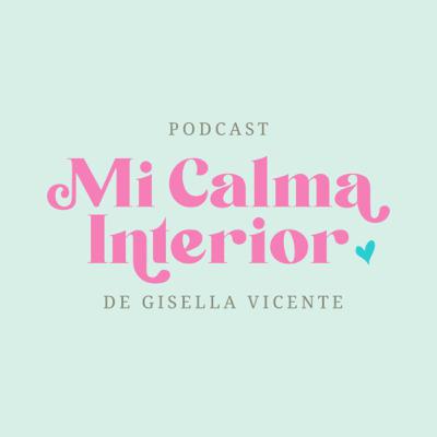Ep063-T2 Claves para aprender a Gestionar las Emociones - MI CALMA INTERIOR Ep063-T2 Claves para aprender a Gestionar las Emociones - MI CALMA INTERIOR