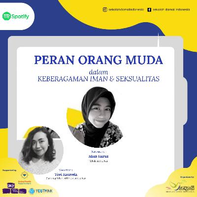 Peran ORANG MUDA dalam KEBERAGAMAN IMAN dan SEKSUALITAS