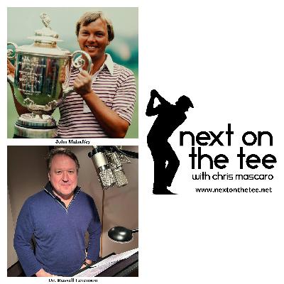 S12, Ep44 Part 2: Pressure at Oakmont & the Ryder Cup from John Mahaffey Plus Dr. Russell Levenson's, Witness To Belief