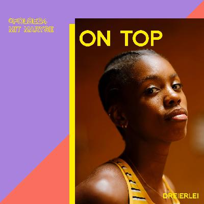 On Top - Wie Maryse mit dem richtigen Support unter die Besten springt
