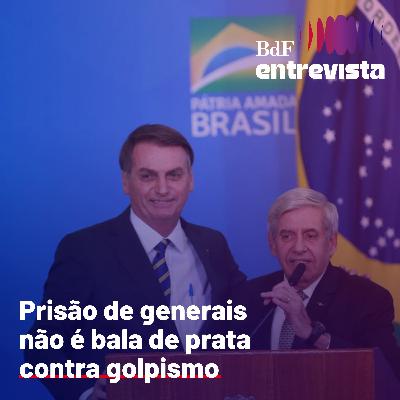 #367 - Prisão de generais não é bala de prata contra golpismo | BdF Entrevista Carla Teixeira #367 - Prisão de generais não é bala de prata contra golpismo | BdF Entrevista Carla Teixeira