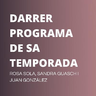 ROSA SOLÀ, SANDRA GUASCH I JUAN GONZÁLEZ