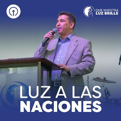 141 - Luz a las naciones - Ricardo Hernández 141 - Luz a las naciones - Ricardo Hernández