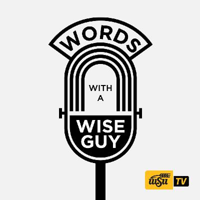 Words With a Wise Guy #19 – Marc Burns, University of Missouri