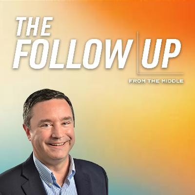 The Follow Up: Love, Politics and the Middle Class