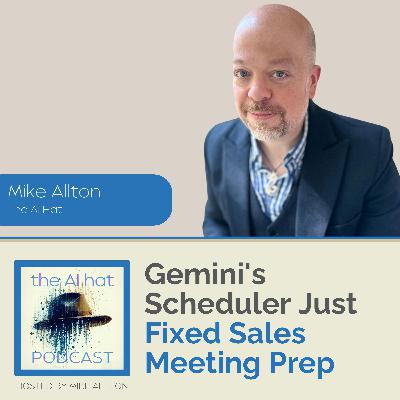 Gemini's Scheduler Just Fixed Sales Meeting Prep (And Killed the 90-Minute Research Grind)