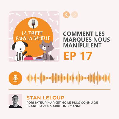 Comment les marques nous manipulent