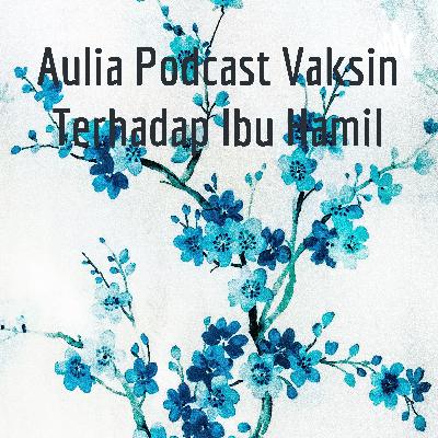 Aulia podcast