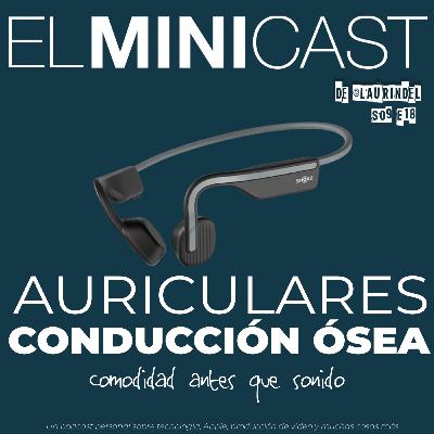 Auriculares de conducción ósea: comodidad antes que sonido