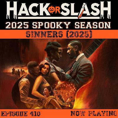 410: Sinners (2025)