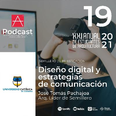 EP 19 Diseño digital y Estrategias de comunicación - Universidad Católica de Colombia EP 19 Diseño digital y Estrategias de comunicación - Universidad Católica de Colombia