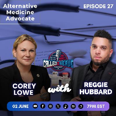 I Was Delivering My First Child Then The Second Plane Hit | 9/11 Story | Core Lowe | C2S Episode 27