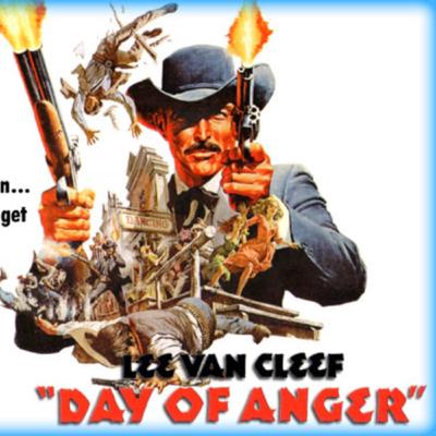 EP06: Day of Anger (1967)