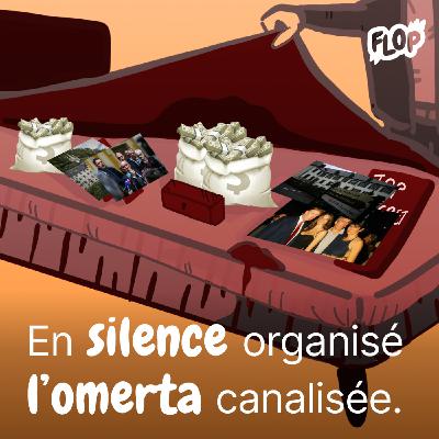 En silence organisé, l'omerta canalisée | Les secrets (2/2) En silence organisé, l'omerta canalisée | Les secrets (2/2)