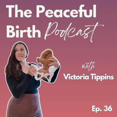 EP 36 - Finding Her Voice in Birth: Brittany’s Story