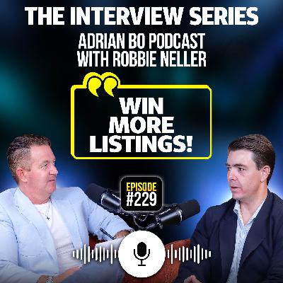 #Ep.229 - The Adrian Bo Podcast Interview Series | Robbie Neller
