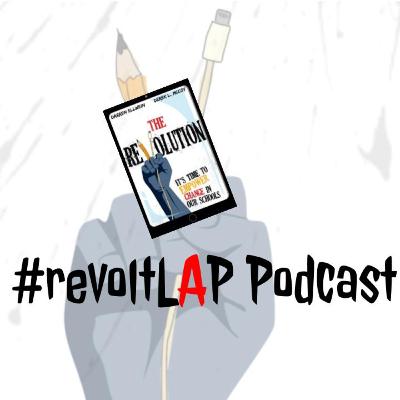 #revoltLAP Podcast - Jethro Jones, A Real Transformer