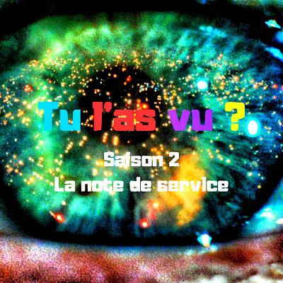 Saison 2.5 – Note de service : Bilan de la saison 2 et Programme de la saison 3 ( Appel aux auditeurs )
