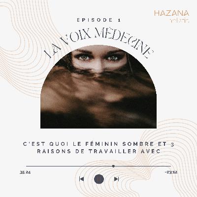 C'est quoi le Féminin Sombre et 3 Raisons de Travailler Avec C'est quoi le Féminin Sombre et 3 Raisons de Travailler Avec