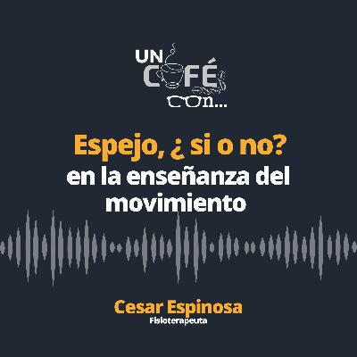 Usar o no usar el espejo - Un resumen en un cafe con