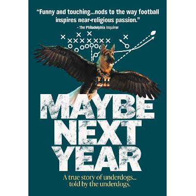 Director Kyle Thrash on Maybe Next Year Director Kyle Thrash on Maybe Next Year