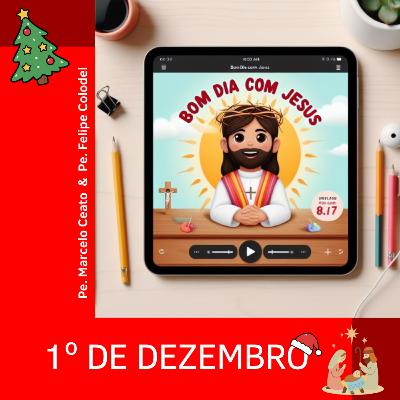 Segunda - 1º de Dezembro de 2025: Advenire