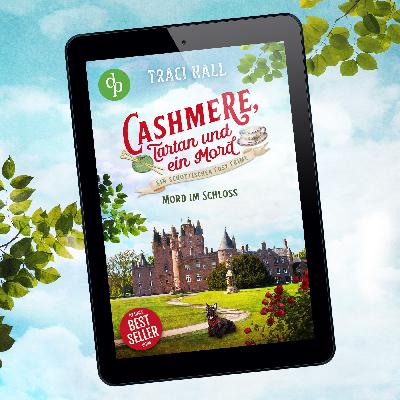 Mord im Schloss - Ein schottischer Cosy Crime von Traci Hall