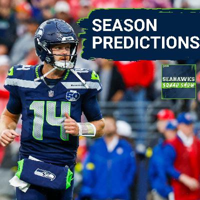 SEAHAWKS SQUAD SHOW: Seattle Seahawks FULL SEASON PREDICTIONS