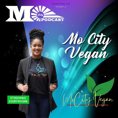Mo City Vegan Food Truck On Opening During The Pandemic, Trying Vegan Options, and Entrepreneurship | Mo City Podcast Mo City Vegan Food Truck On Opening During The Pandemic, Trying Vegan Options, and Entrepreneurship | Mo City Podcast