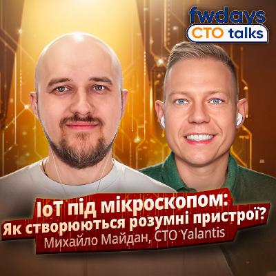 CTO з нуля: як побудувати кар’єру в IoT? CTO з нуля: як побудувати кар’єру в IoT?