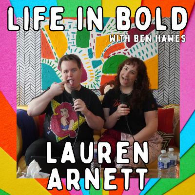 53. Improviser Lauren Arnett on Growing Up Christian, Bisexuality & Women, and Sex in Movies