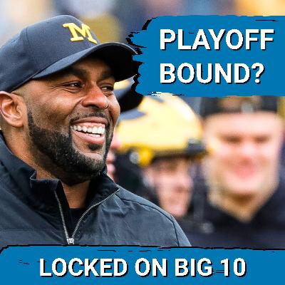 SURPRISE!  Michigan College Football PLAYOFF Résumé is GREATER Than Penn State! What's NEXT?