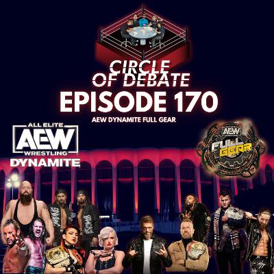 Circle Of Debate - Full Dynamite Gear (AEW)