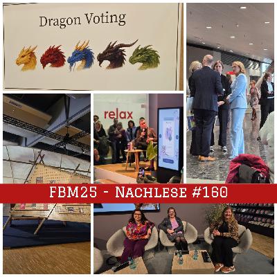 Episode #160 – FBM25-Nachlese