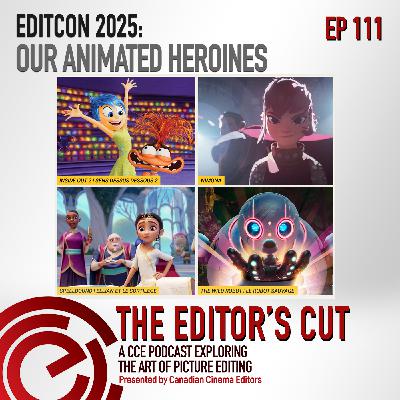 EditCon 2025: Our Animated Heroines