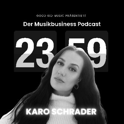 #012 Karo Schrader - Wie Karo Schrader zu einer der gefragtesten Songwriterinnen Deutschlands wurde.